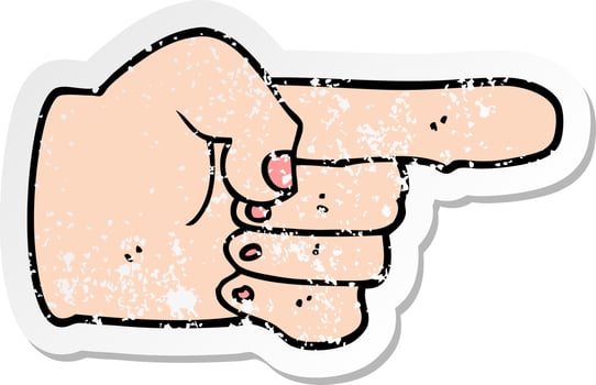 distressed sticker of a cartoon pointing hand vector
