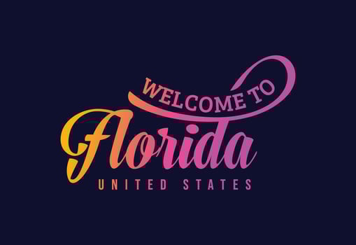 Welcome To Florida Word Text Creative Font Design Illustration. Welcome sign vector