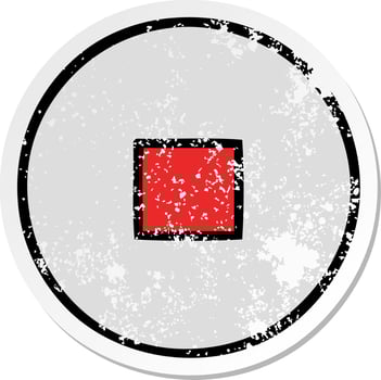 distressed sticker of a cute cartoon stop button vector