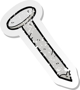 retro distressed sticker of a cartoon nail vector