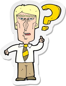 sticker of a cartoon annoyed man asking question vector