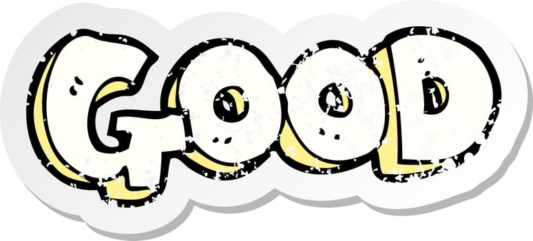 retro distressed sticker of a cartoon good sign vector