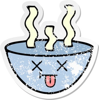 distressed sticker of a cute cartoon bowl of hot soup vector