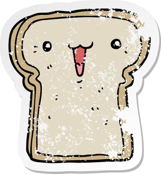 distressed sticker of a cute cartoon toast vector