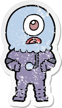 distressed sticker of a cartoon cyclops alien spaceman vector