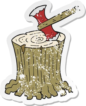 retro distressed sticker of a cartoon axe in tree stump vector