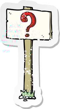 retro distressed sticker of a cartoon signpost with question mark vector