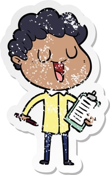 distressed sticker of a laughing cartoon man with clipboard and pen vector