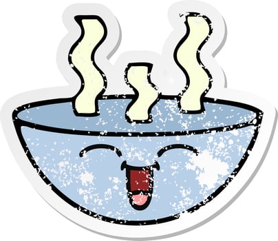 distressed sticker of a cute cartoon bowl of hot soup vector