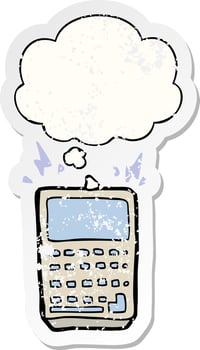 cartoon calculator and thought bubble as a distressed worn sticker vector