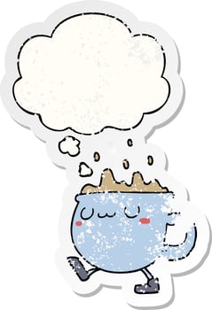 cartoon coffee cup walking and thought bubble as a distressed worn sticker vector