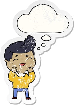 cartoon man laughing and thought bubble as a distressed worn sticker vector