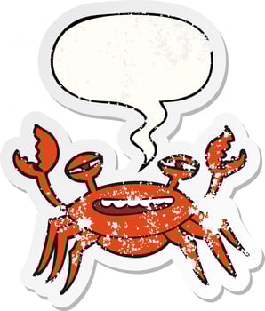 cartoon crab and speech bubble distressed sticker vector