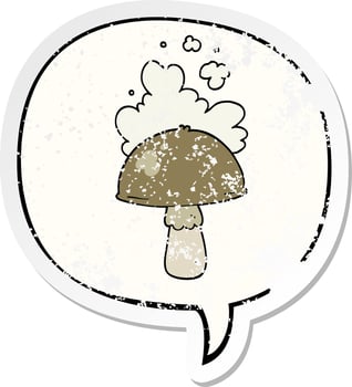cartoon mushroom and spore cloud and speech bubble distressed sticker vector