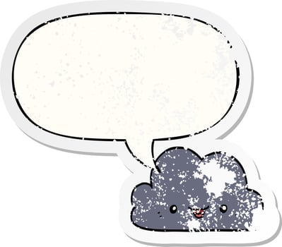 cute cartoon cloud and speech bubble distressed sticker vector