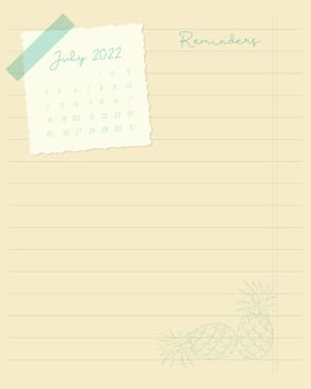 Calendar July 2022 Reminders ,To do list , planner note-taking ,scrapbooking,pineapple and lined notebook sheet , ideas, plans. vector