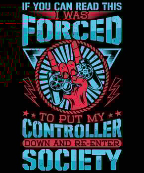 I Was Forced Gaming T-shirt Design vector