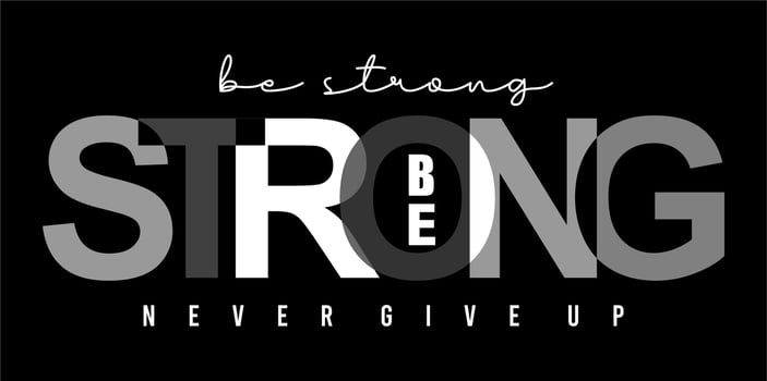 Be Strong Vector
