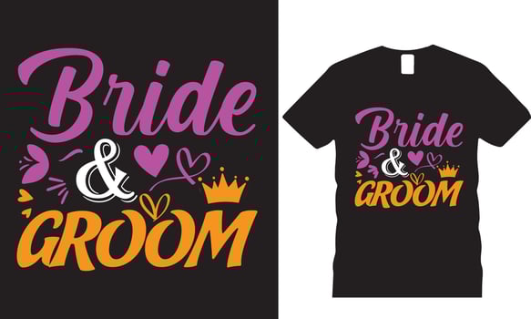 Bride and Groom T-shirt Design vector
