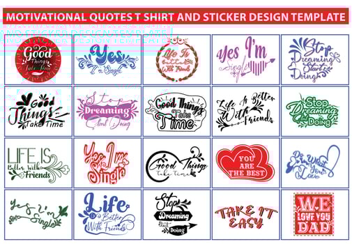 Motivational quotes t shirt and sticker design template vector