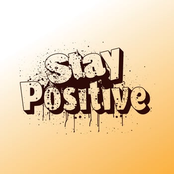 Stay Positive motivational quotes typography t-shirt design vector