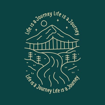 Life is Journey nature wildlife mountains design for badge, sticker, patch, t shirt design, etc vector
