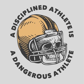 vintage slogan typography a disciplined athlete is a dangerous athlete for t shirt design vector