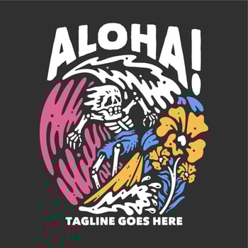 t shirt design aloha with skeleton doing surfing with gray background vintage illustration vector