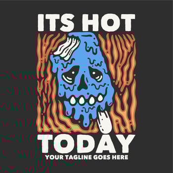 t shirt design it's hot today with melt ice cream skull and gray background vintage illustration vector