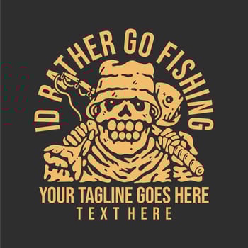 t shirt design id rather be fishing with skeleton carrying fish and fishing rod with gray background vintage illustration vector