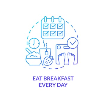 Eat breakfast every day blue gradient concept icon. Substantial meal. Maintaining weight after diet abstract idea thin line illustration. Isolated outline drawing. vector