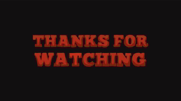 Thanks for Watching text vector