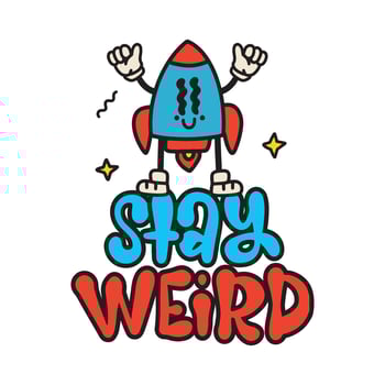 Isolated Concept with cute comic retro cartoon rocker character with lettering quote - Stay weird. Hand drawn vintage vector illustration