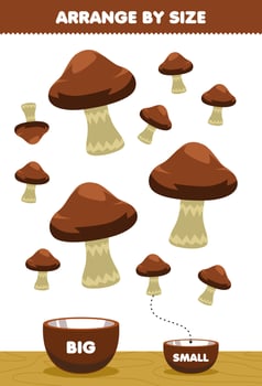 Education game for children arrange by size big or small put it in the bowl cartoon vegetable mushroom pictures vector