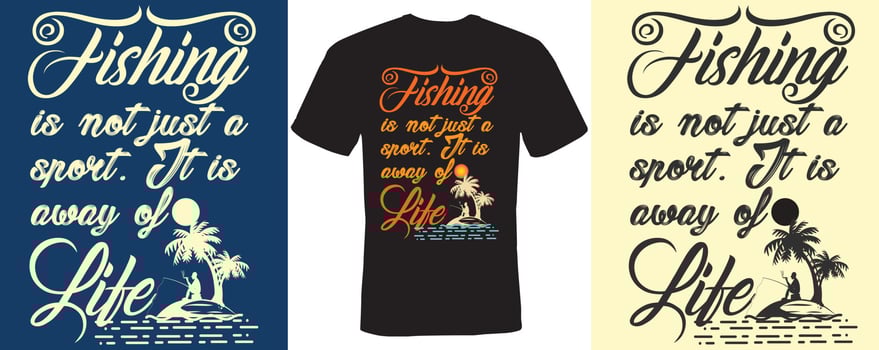 Fishing is not just a sport it is away of life T-shirt design for Fishing vector