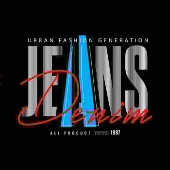 Jeans typography vector t shirt design