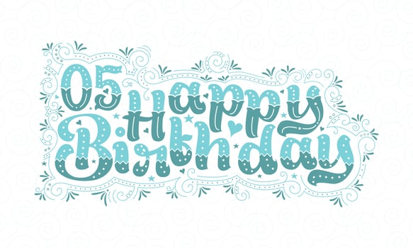 5th Happy Birthday lettering, 5 years Birthday beautiful typography design with aqua dots, lines, and leaves. vector