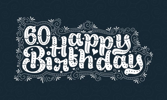 60th Happy Birthday lettering, 60 years Birthday beautiful typography design with dots, lines, and leaves. vector