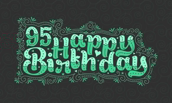 95th Happy Birthday lettering, 95 years Birthday beautiful typography design with green dots, lines, and leaves. vector