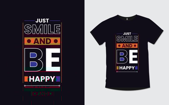 Motivational quotes modern typography t shirt design vector