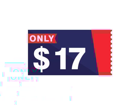 17 Dollar Only Coupon sign or Label or discount voucher Money Saving label, with coupon vector illustration summer offer ends weekend holiday