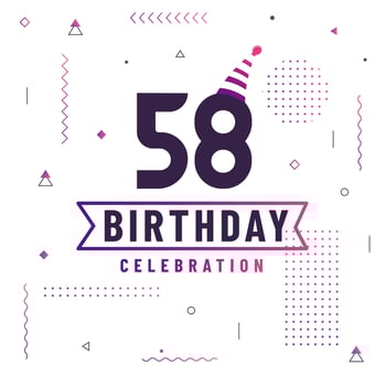 58 years birthday greetings card, 58 birthday celebration background free vector. vector