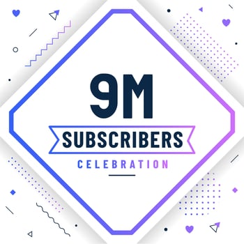 Thank you 9M subscribers, 9000000 subscribers celebration modern colorful design. vector