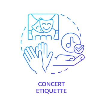 Concert etiquette blue gradient concept icon. Rules and ethical code. Courtesy and respect. Type of etiquette abstract idea thin line illustration. Isolated outline drawing. vector