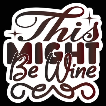 Best Of Wine Sticker Design And Download Vector File.