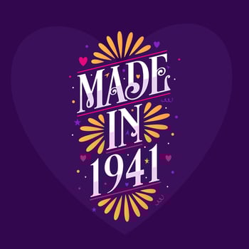 Made in 1941 Calligraphy lettering Birthday celebration vector