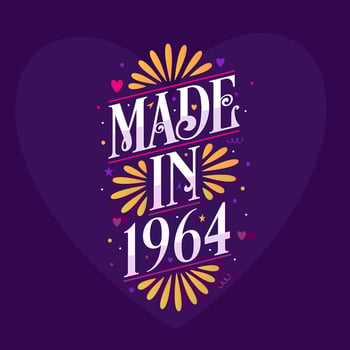 Made in 1964 Calligraphy lettering Birthday celebration vector