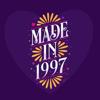 Made in 1997 Calligraphy lettering Birthday celebration vector