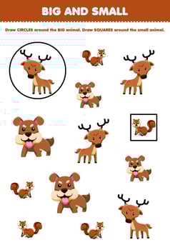 Education game for children arrange by size big or small by drawing circle and square of cute cartoon brown animal deer dog chipmunk printable worksheet vector