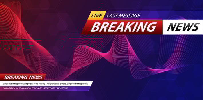 Breaking news background business or technology template. breaking news text on dark blue with light effect. digital technology, TV news show broadcast. vector design